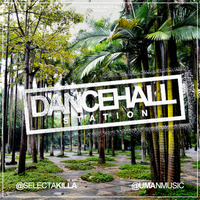 SELECTA KILLA &amp; UMAN - DANCEHALL STATION SHOW #275 by Selecta Killa