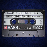 Second Side - Mixtape #004 by second side