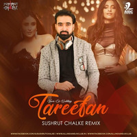 Veere Di Wedding - Tareefan (Sushrut Chalke Remix) by Sushrut Chalke