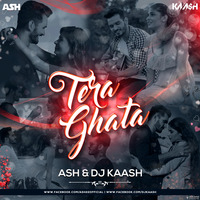 Tera Ghata (Gajendra verma) - ASH &amp; DJ Kaash by ASH