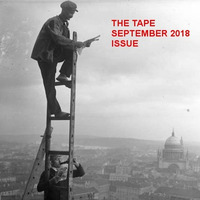 THE TAPE / SEPTEMBER 2018 ISSUE by Bernd Kuchinke