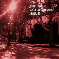 THE TAPE / OCTOBER 2018 ISSUE by Bernd Kuchinke