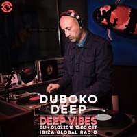 Deep Vibes - Guest DUBOKO DEEP - 01.07.2018 by Deep Vibes
