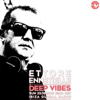 Deep Vibes - Guest ETTORE ENNETIELLE - 23.09.2018 by Deep Vibes