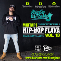 Hip-Hop FlaVa Vol. 13 by Dj RicCo FlaVa