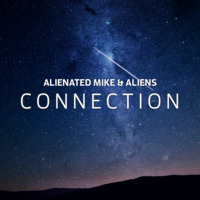 Alienated Mike and Aliens - Connection 324 (07 October 2016) by Alienated Mike