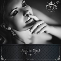 Deep in Mind Vol.95 by Manu DC by Manu DC (Deep in Mind)