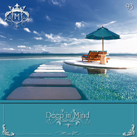 Deep In Mind Vol.93 By Manu DC by Manu DC (Deep in Mind)