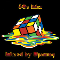 Djaming - 80s Mix (2018) by Gilbert Djaming Klauss