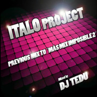 Project italo by dj tedu by MIXES Y MEGAMIXES