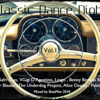 Classic Dance Night (mixed by BassMan) by MIXES Y MEGAMIXES