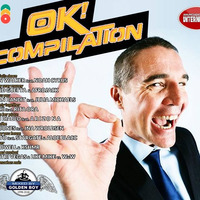OK Compilation Mix by golden boy by MIXES Y MEGAMIXES