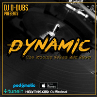 Dynamic 117  by Dj D-Dubs Presents Dynamic