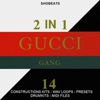 SHOBEATS - 2 IN 1 [GUCCI GANG] by Producer Bundle