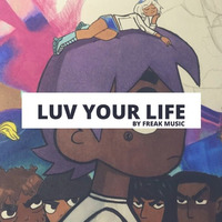 Freak Music - Luv Your Life by Producer Bundle
