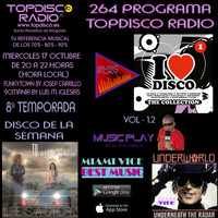 264 Programa Topdisco Radio - Music Play I love disco The Collection Vol.01.2 - Funkytown - 90Mania 17.10.2018 by Topdisco Radio