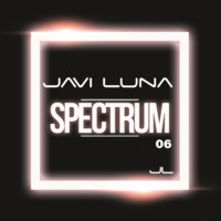 SPECTRUM-PODCAST006 by Javi Luna