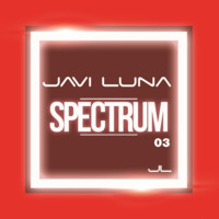 SPECTRUM-PODCAST003 by Javi Luna