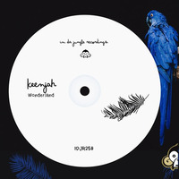 Keenjah - Wonderland by In Da Jungle Recordings