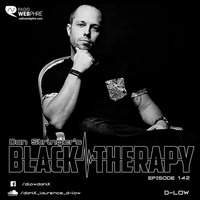 D-Low - Black Therapy EP142 on Radio WebPhre.com by Dan Stringer