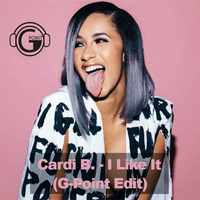 Cardi B. &amp; MDB - I Like It (G-Point Edit 133-127 ) by G-point