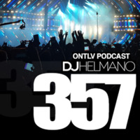 ONTLV PODCAST - Trance From Tel-Aviv - Episode 357 - Mixed By DJ Helmano by DJ Helmano
