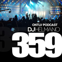 ONTLV PODCAST - Trance From Tel-Aviv - Episode 359 - Mixed By DJ Helmano by DJ Helmano
