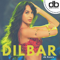 Dilbar(db Remix) - DJ Deep Bhamra by db | Deep Bhamra