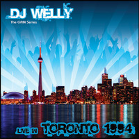 (GRIN) DJ Welly - Live In Toronto - April 1994 by DJ Welly