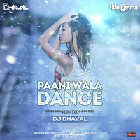 Paani Wala Dance (Club Mix) - DJ Dhaval by DJHungama