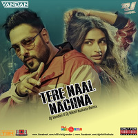Tere Naal Nachna Remix - DJ Nikhil Kolkata &amp; DJ Vandan by DJHungama