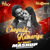 Chogada vs Kamariya - DJ Vicky Mashup by DJHungama