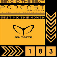 Beyond the Beat Guest Mix by Dr. Motte by Gary Beat