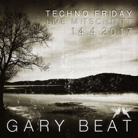 LIVE RECORD FACES TECHNO FRIDAY by Gary Beat