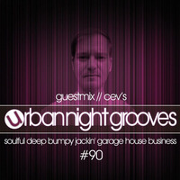 Urban Night Grooves 90 - Guestmix by CEV's by SW