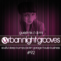 Urban Night Grooves 92 - Guestmix by DJ MJ by SW