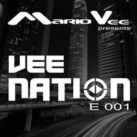 VeeNation Episode #001 by Mario Vee Official
