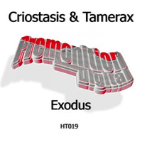Criostasis &amp; Tamerax - Exodus(Original Mix) by Tamerax
