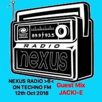 Jacki-e Guest Mix for Nexus Radio on Techno FM 12-10-2018 by Jacki-E
