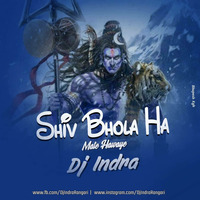 Shiv Bhola Ha Mate Hawaye - Indra Rangari by Indra Rangari