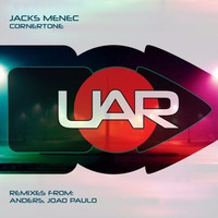 Jacks Menec - Cornertone (Joao Paulo Remix) [UAR150] by Joao Paulo