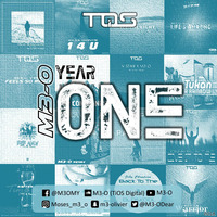 M3-O - Year One (FREE DOWNLOAD) by M3-O (TiOS)