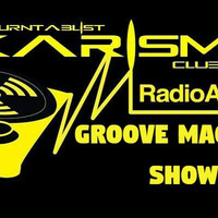 KARISMA Presents... Groove Magician Show live on Radioactive Fm 22/8/2018 by FATBOY SKIN