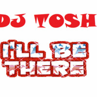 DJ TOSH - I'LL BE THERE 2/10/2018 by FATBOY SKIN