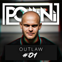 POLLINI - OUTLAW Episode  #1 by DJ Pollini