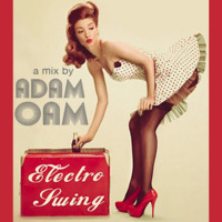 Electro Swing Mix by AdamOam
