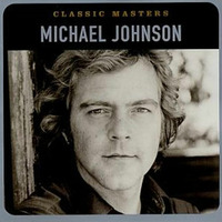  Michael Johnson - I'll Always Love You (2002 Digital Remaster) by MCRMix's