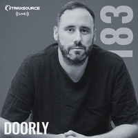 Traxsource LIVE! #183 with Doorly by Traxsource LIVE!