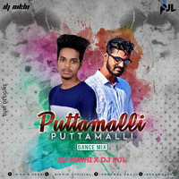 PUTTAMALLI DANCE MIX - DJ PJL & DJ NIKHI by Prajwal Pajju