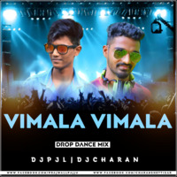 VIMALA VIMALA_DANCE MIX - DJPJL &amp; DJ CHARAN by Prajwal Pajju